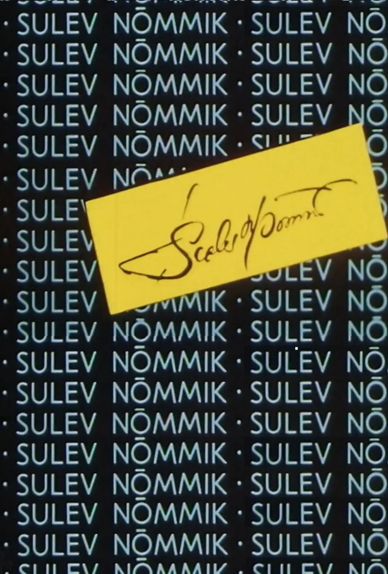 Постер до фільму "Sulev Nõmmik"
