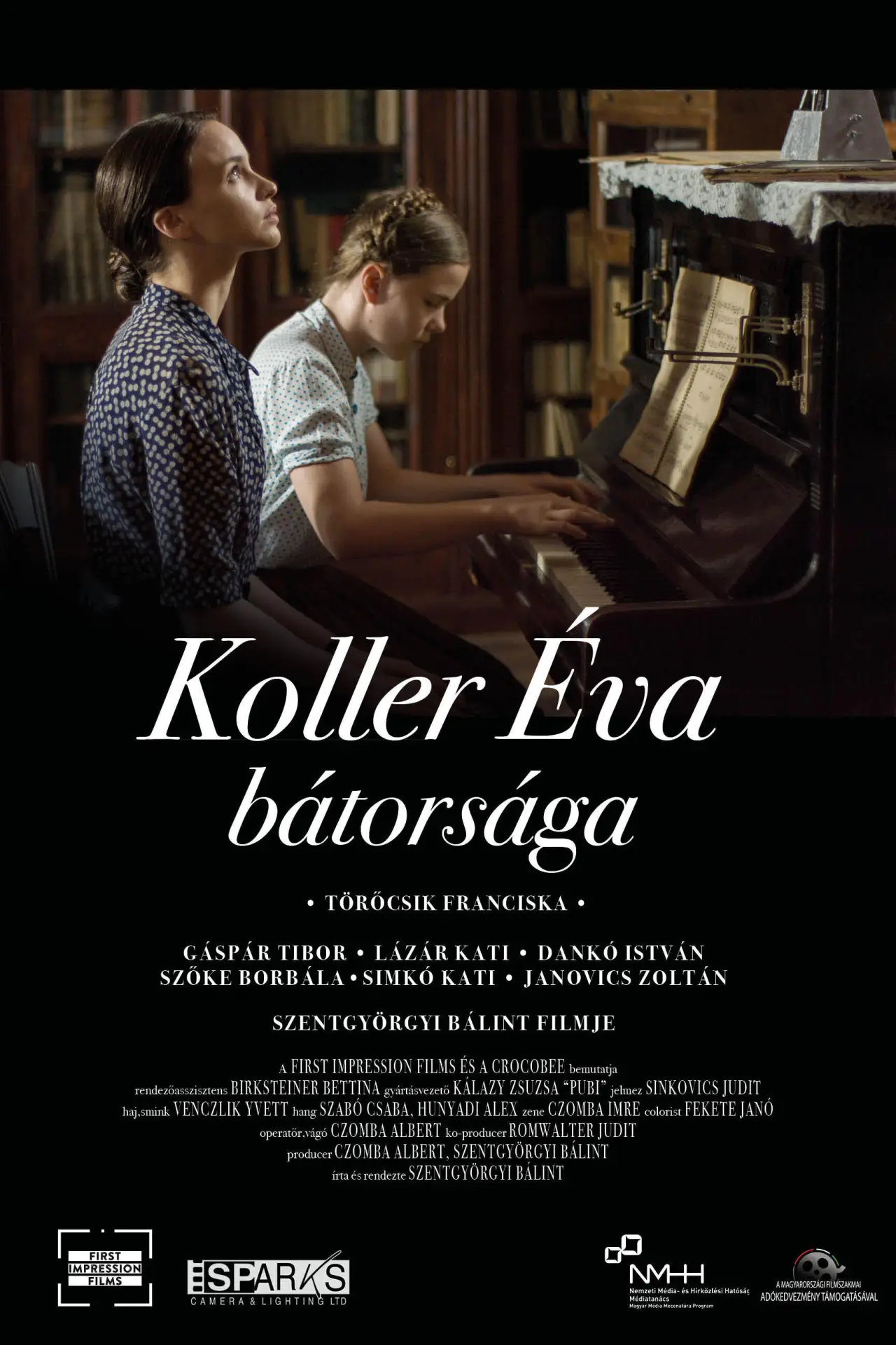 Постер до фільму "Koller Éva bátorsága"