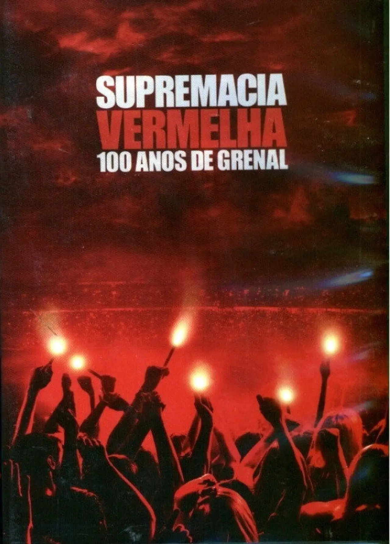 Постер до фільму "Supremacia Vermelha"