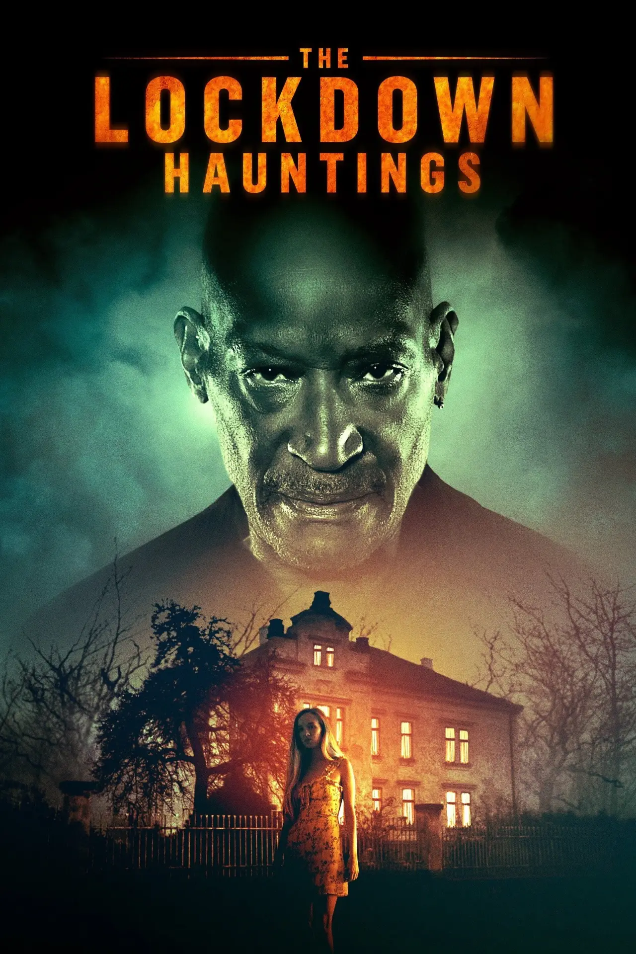 Постер до фільму "The Lockdown Hauntings"
