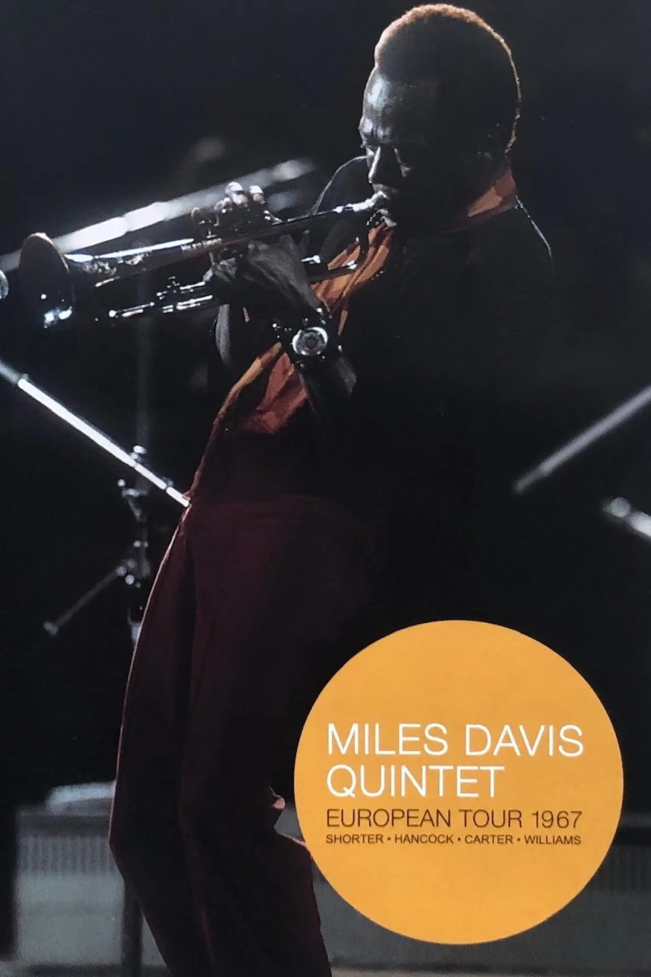 Постер до фільму "Miles Davis Quintet: European Tour 1967"
