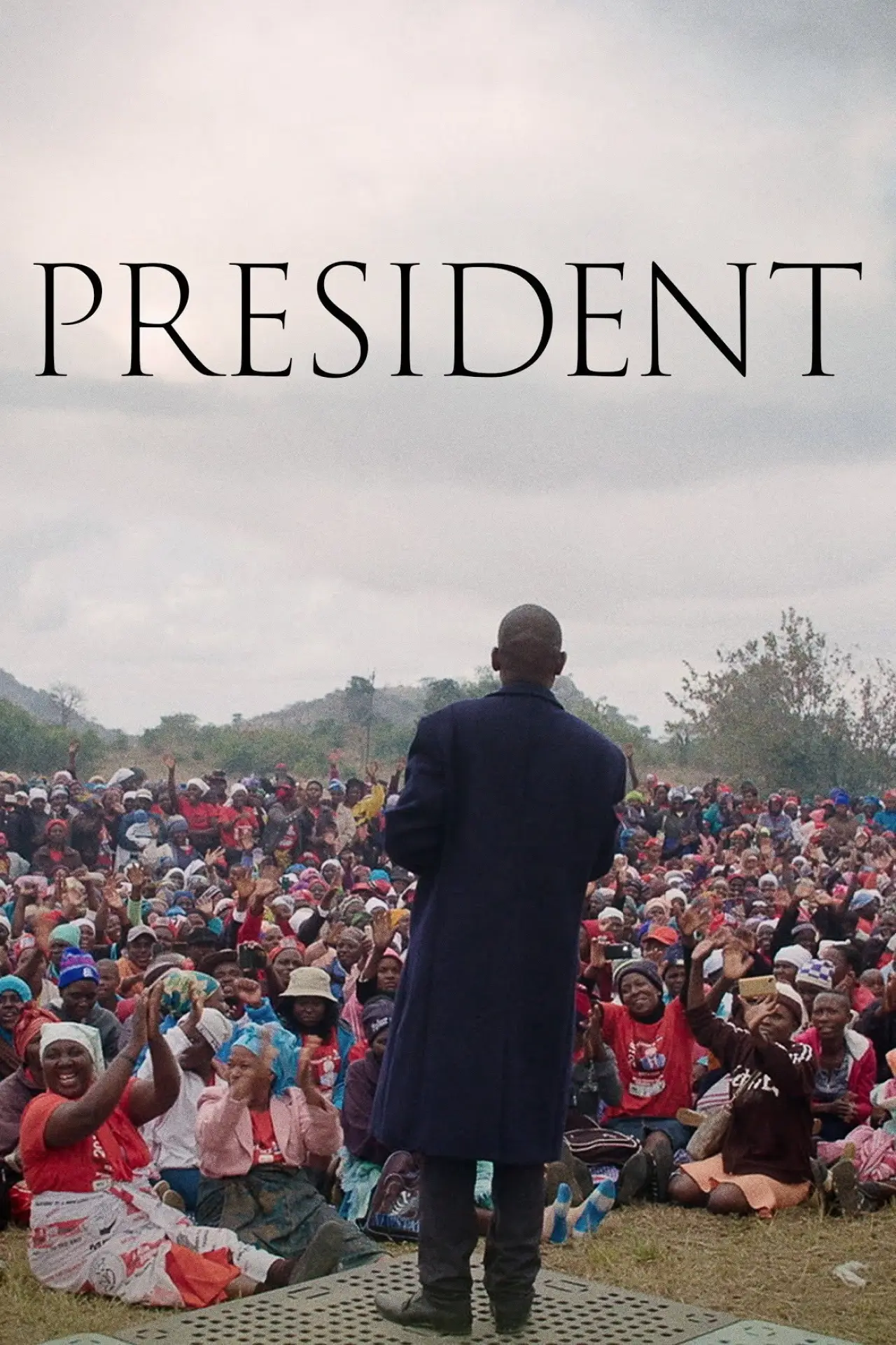 Постер до фільму "President"