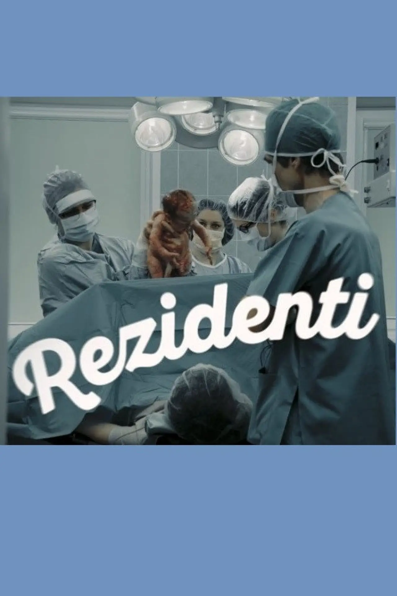 Постер до фільму "Rezidenti"