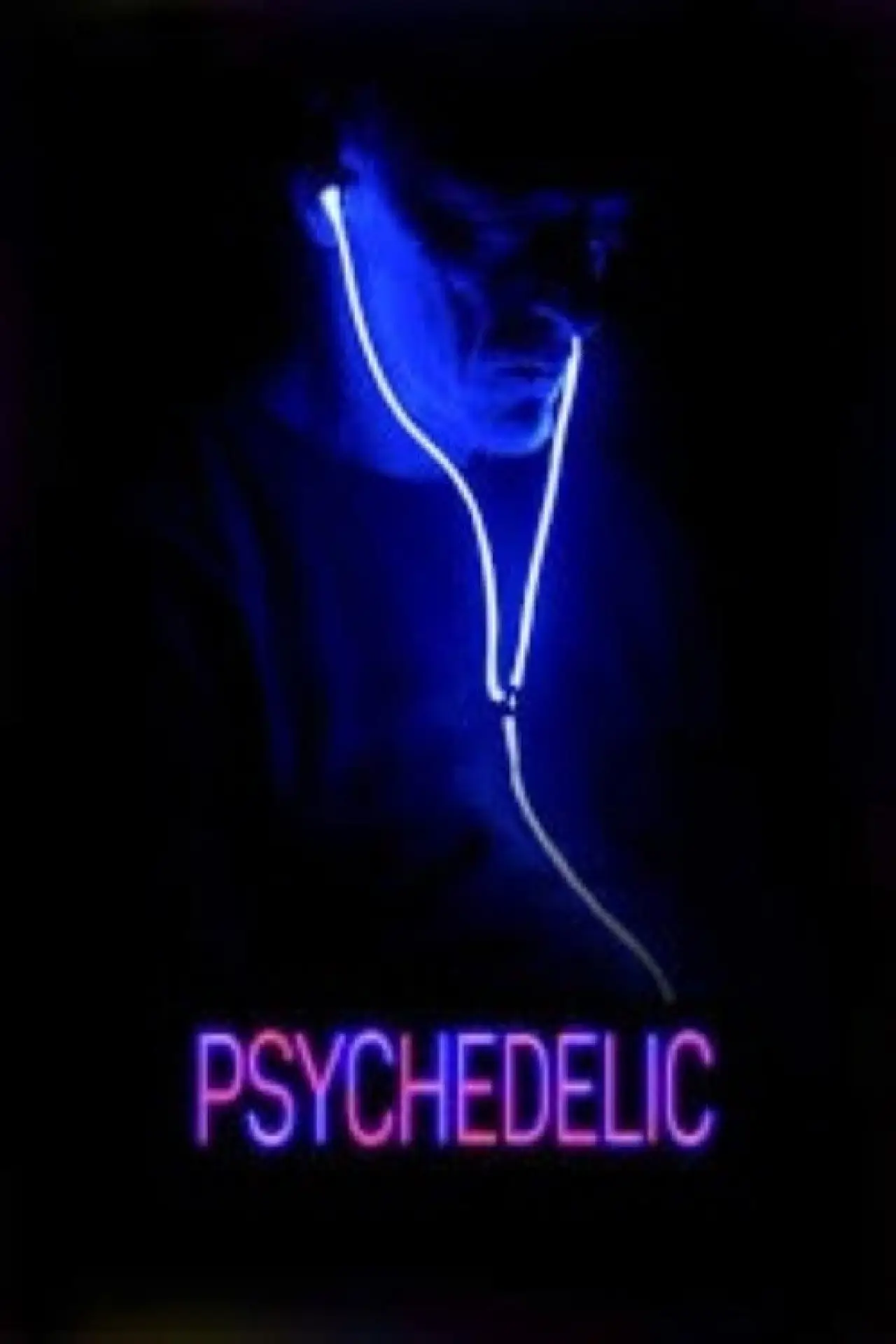 Постер до фільму "Psychedelic"