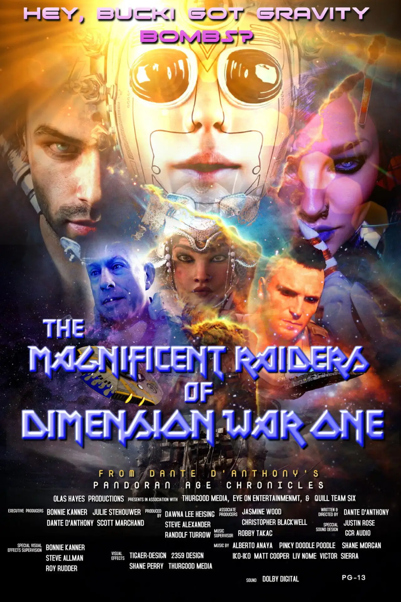 Постер до фільму "The Magnificent Raiders of Dimension War One"