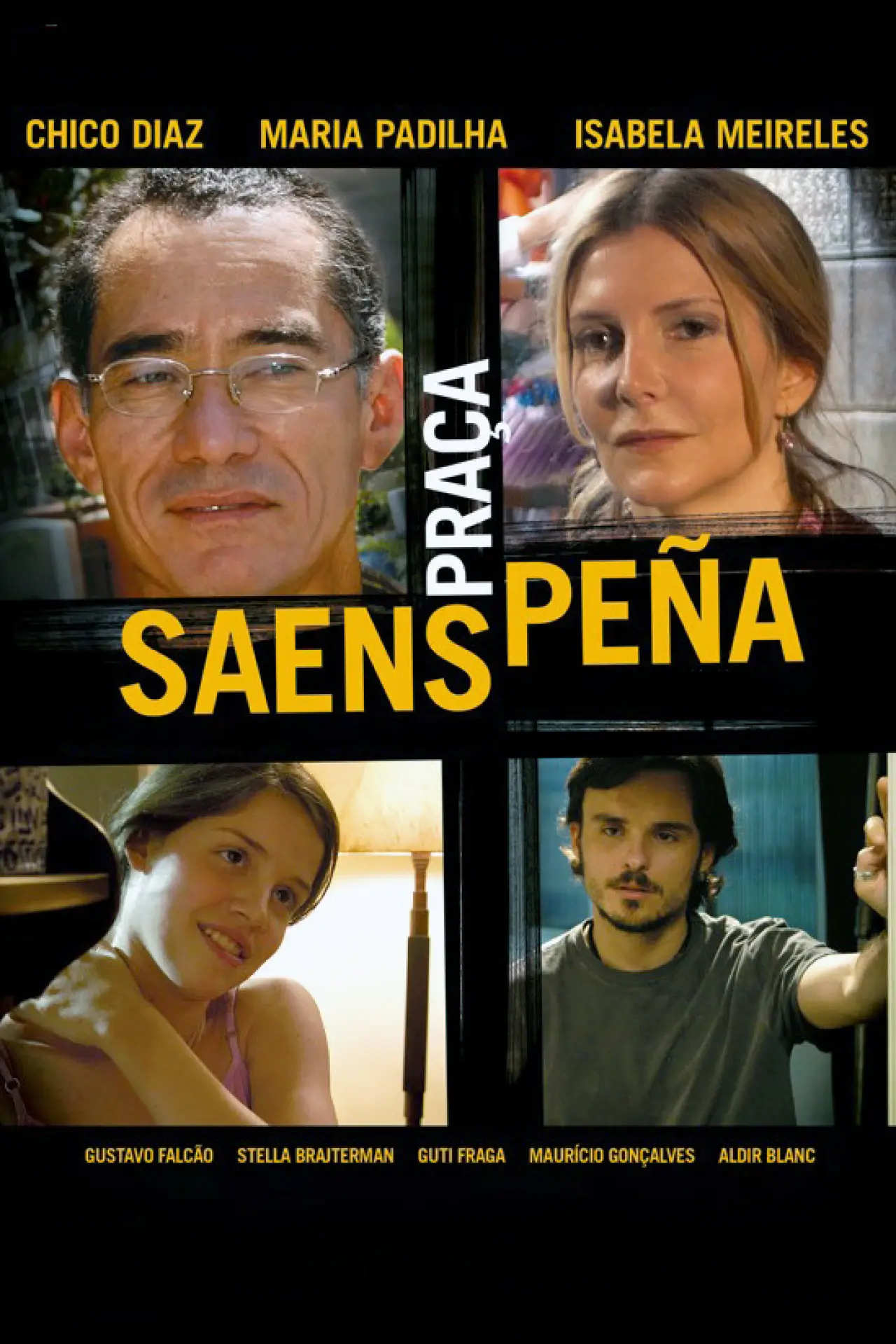 Постер до фільму "Praça Saens Peña"