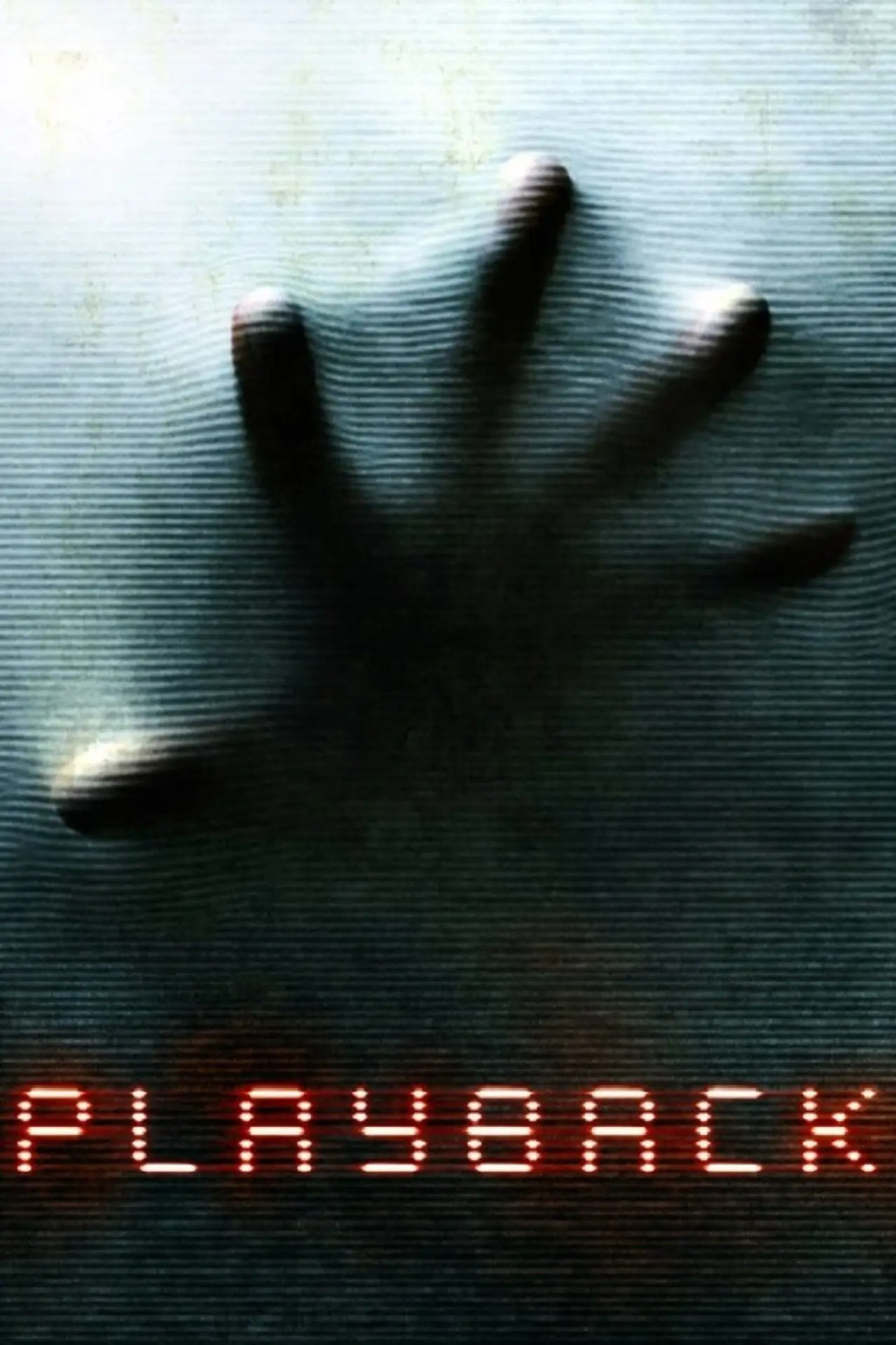 Постер до фільму "Playback"