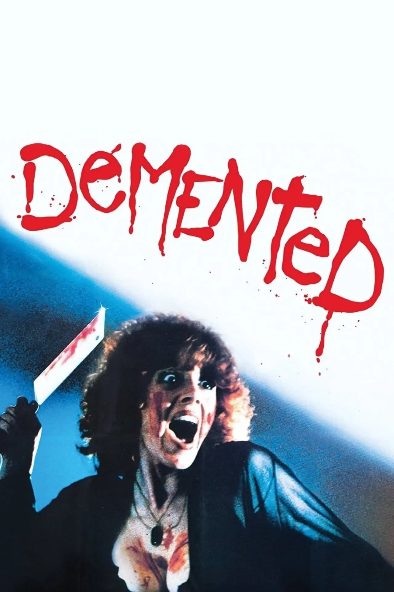 Постер до фільму "Demented"
