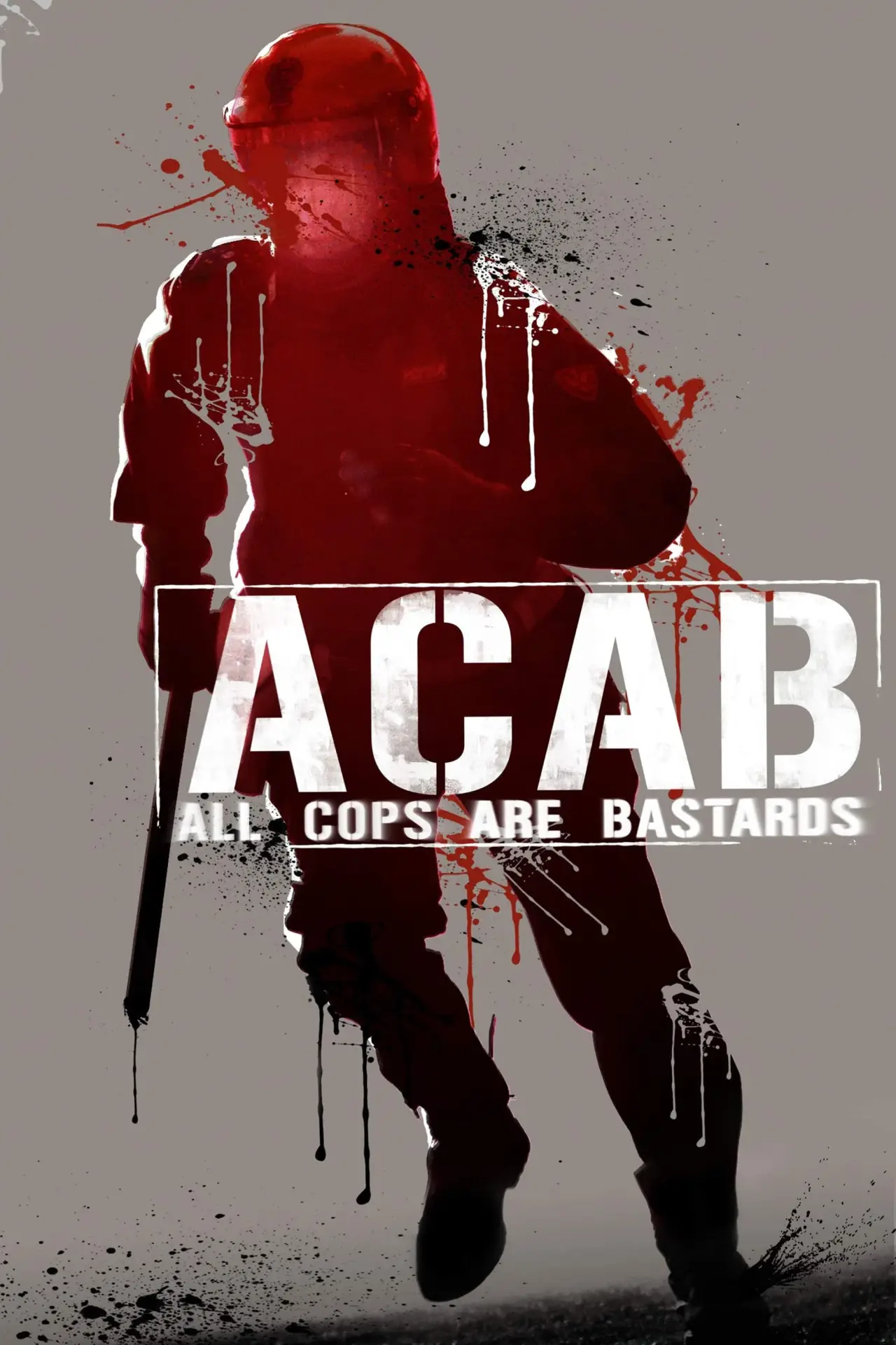 Постер до фільму "A.C.A.B. - All Cops Are Bastards"