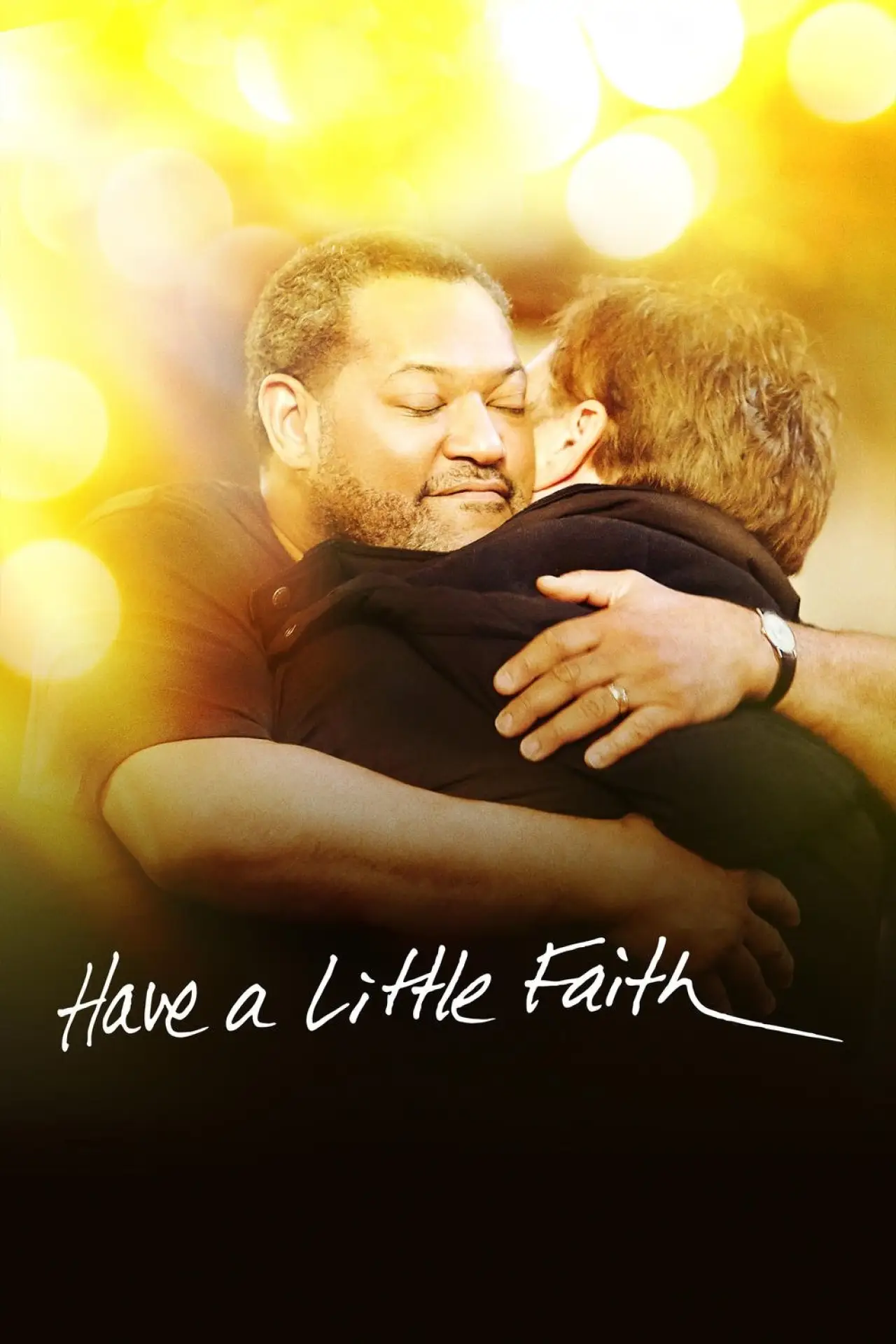 Постер до фільму "Have a Little Faith"