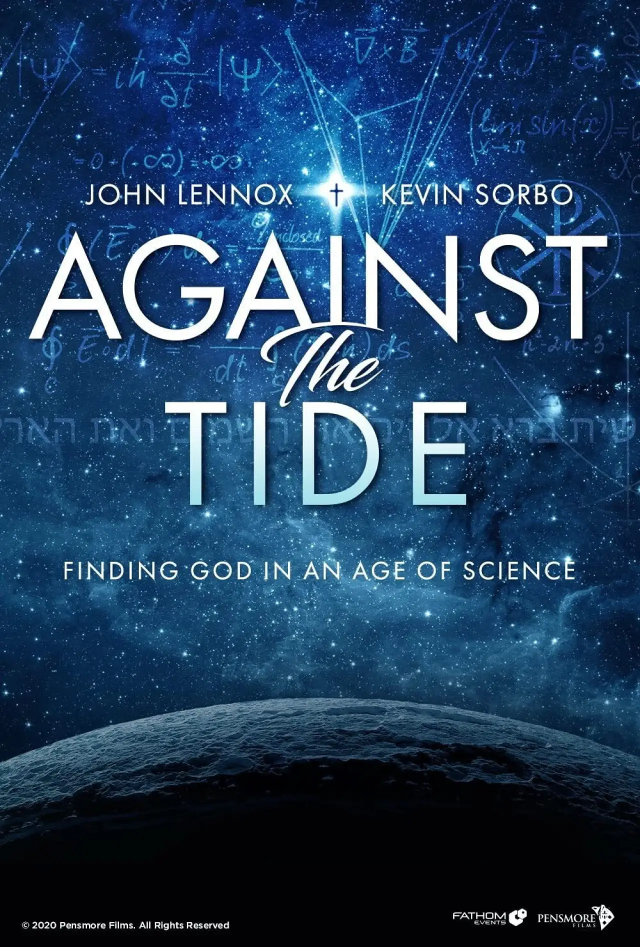 Постер до фільму "Against the Tide: Finding God in an Age of Science"
