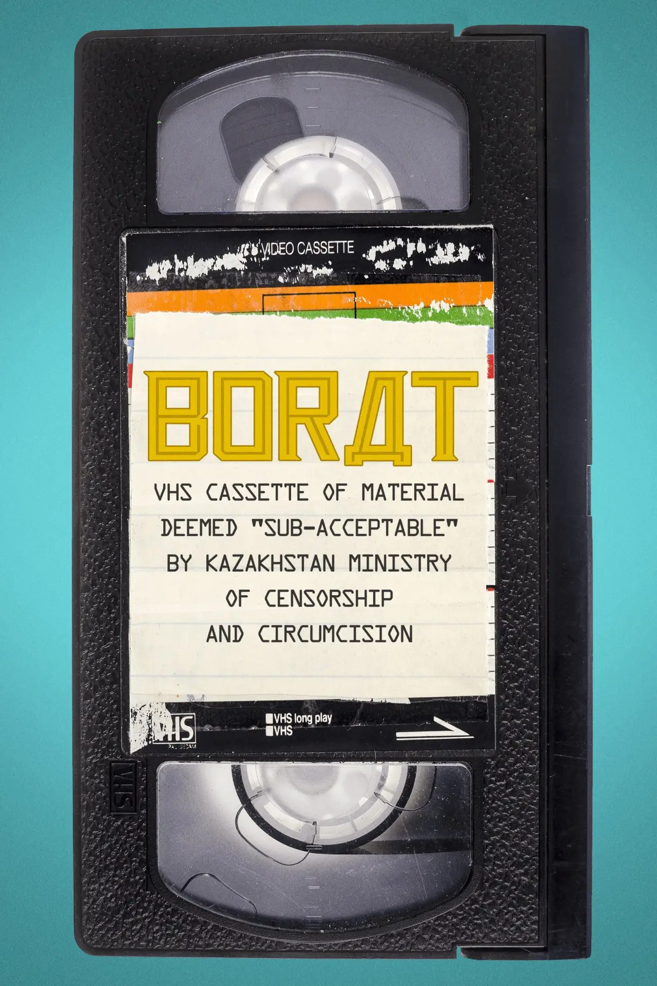 Постер до фільму "Borat: VHS Cassette of Material Deemed "Sub-Acceptable" by Kazakhstan Ministry of Censorship and Circumcision"