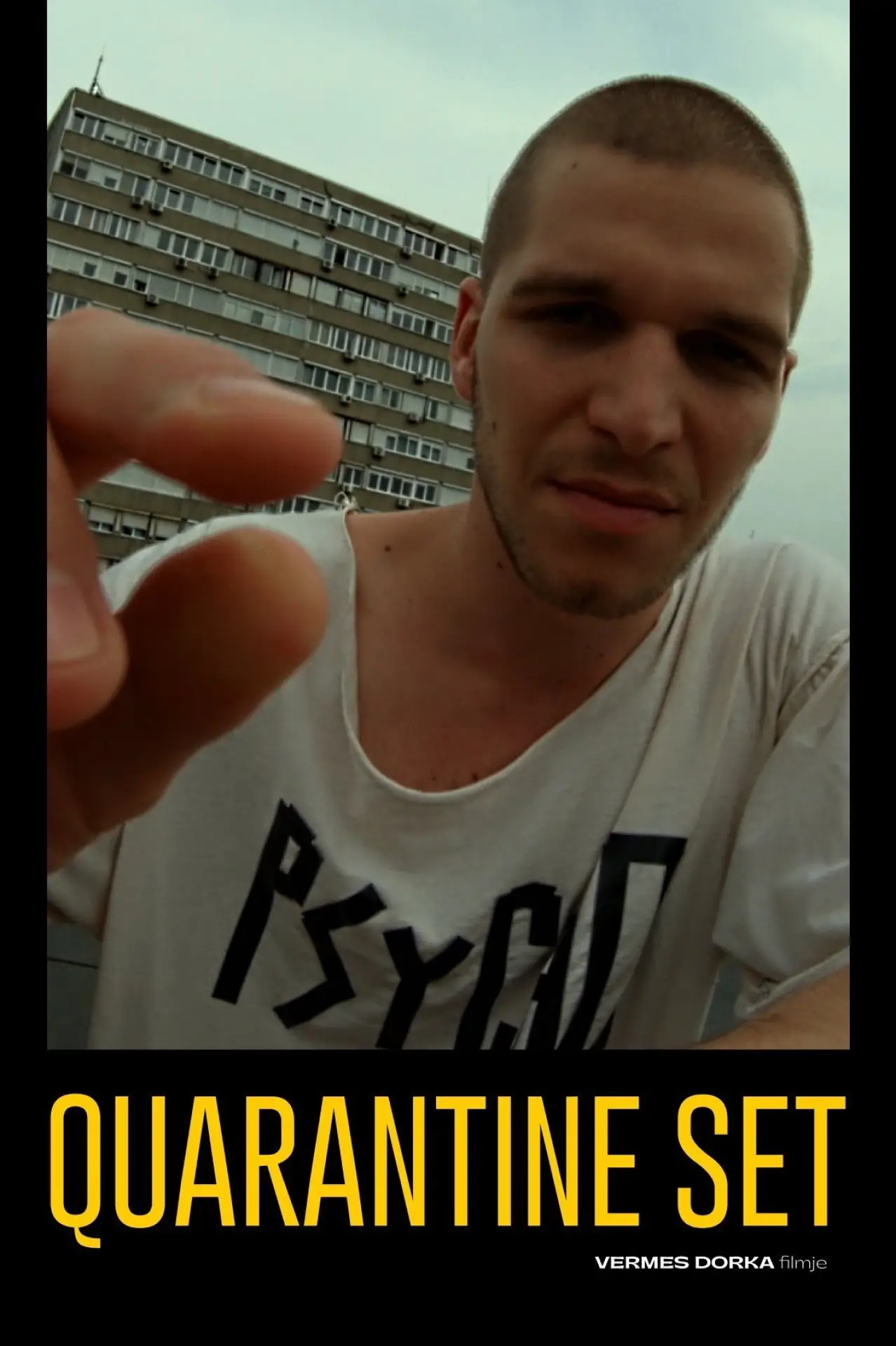 Постер до фільму "Quarantine Set"