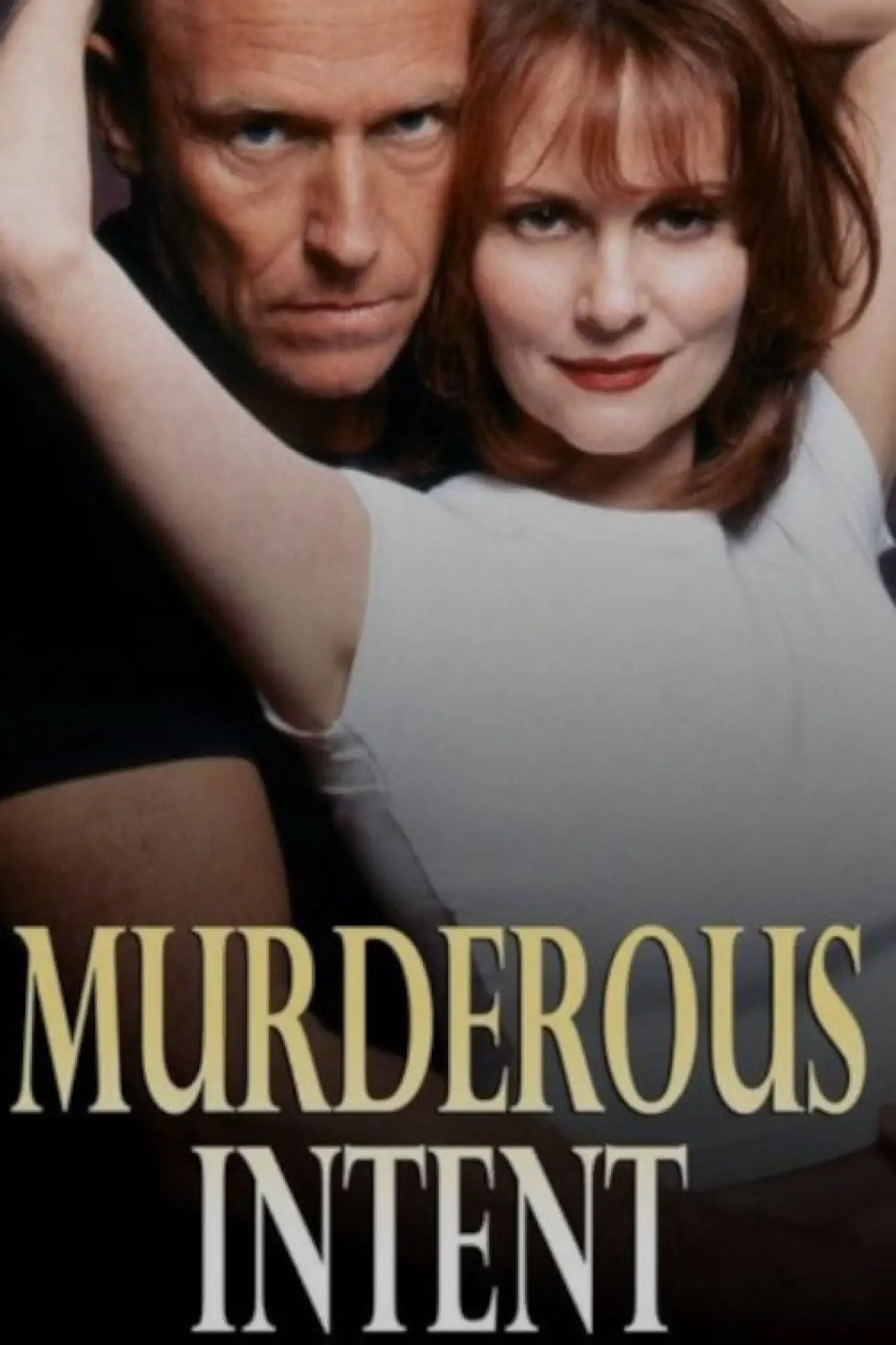 Постер до фільму "Murderous Intent"