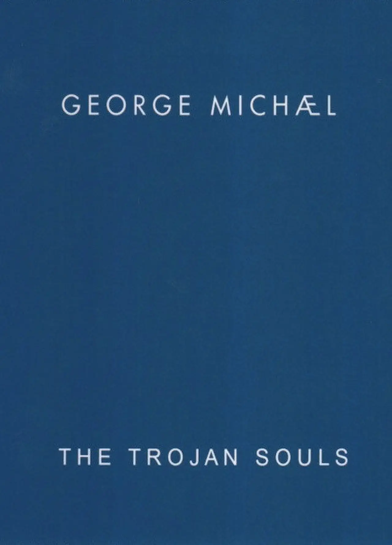 Постер до фільму "George Michael: The Trojan Souls"