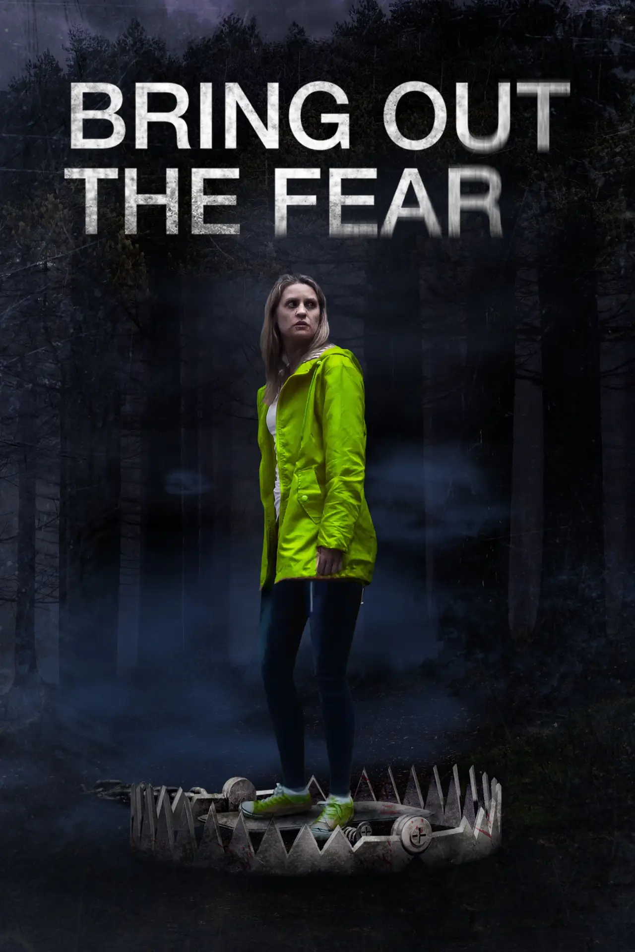 Постер до фільму "Bring Out the Fear"