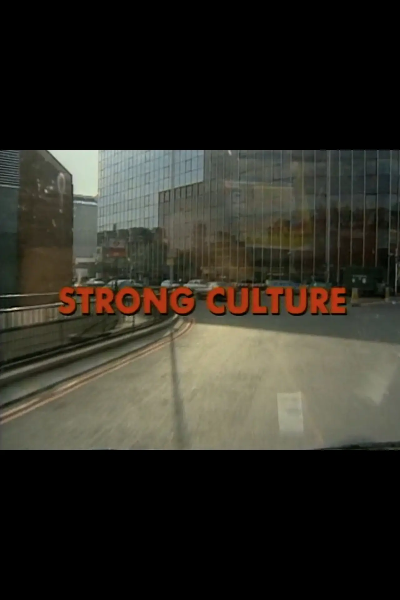 Постер до фільму "Strong Culture"