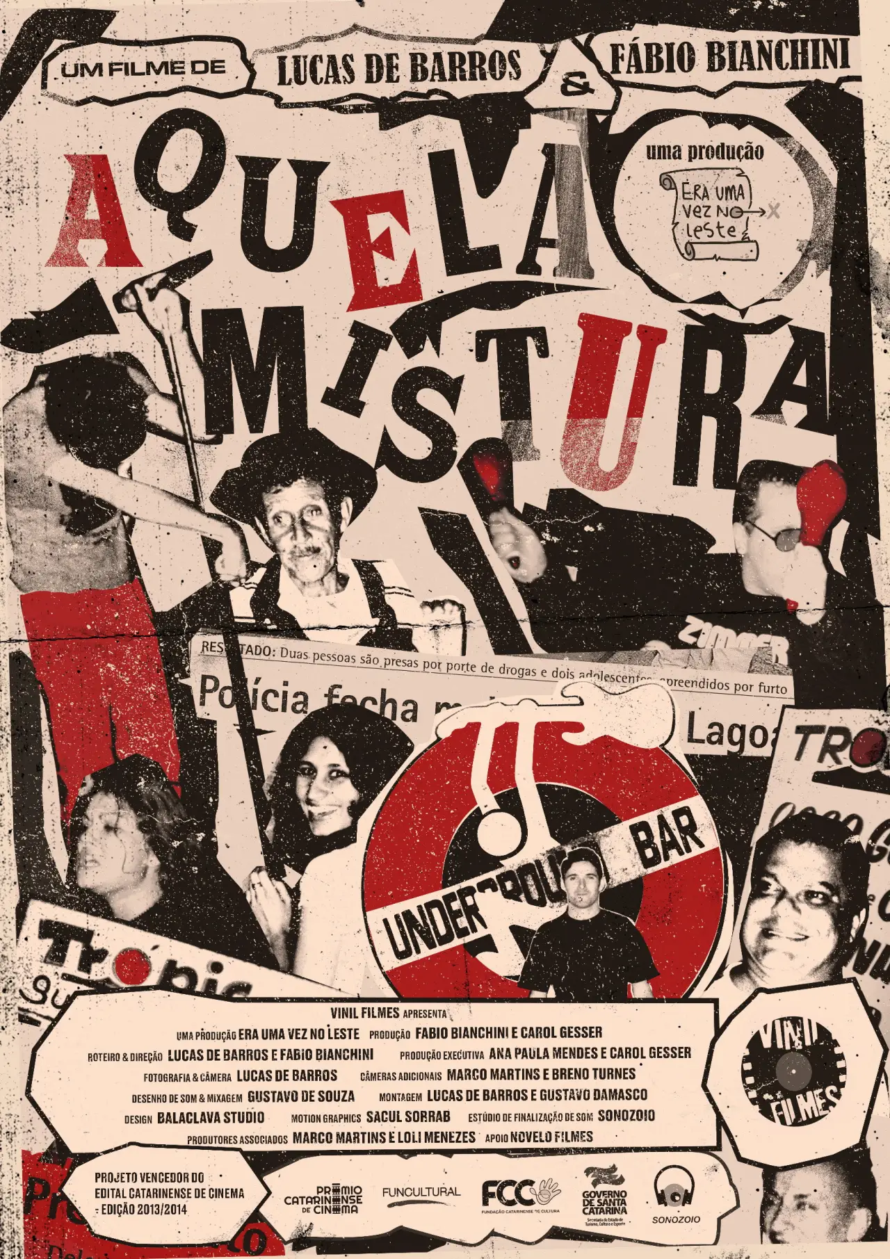 Постер до фільму "Aquela Mistura"