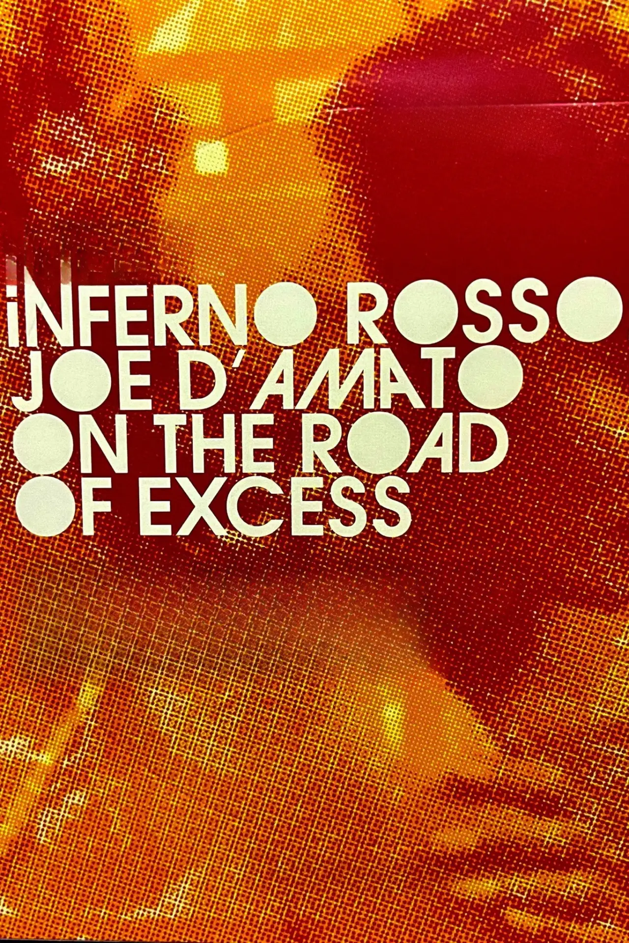 Постер до фільму "Inferno Rosso: Joe D