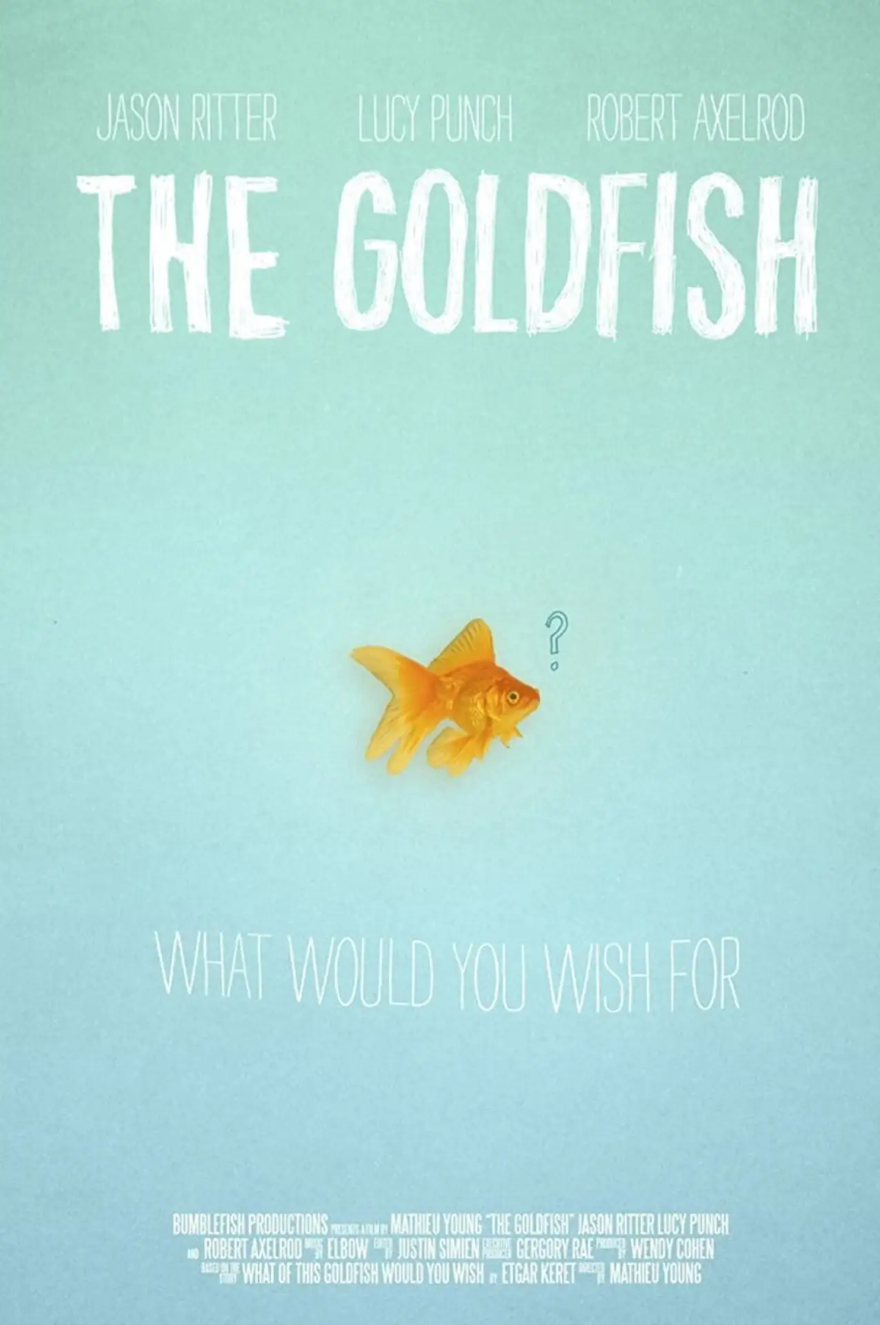 Постер до фільму "The Goldfish"