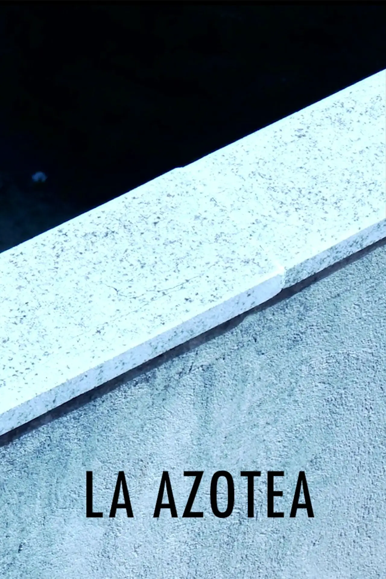 Постер до фільму "La Azotea"