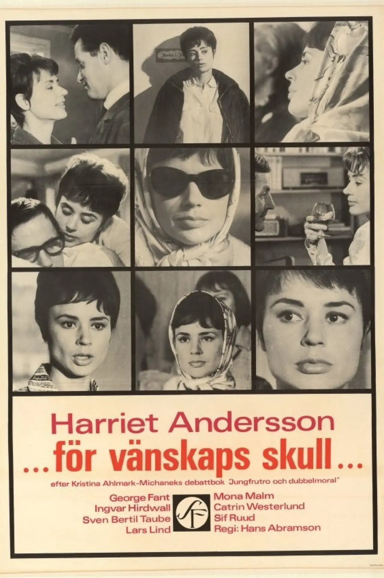Постер до фільму "För vänskaps skull"