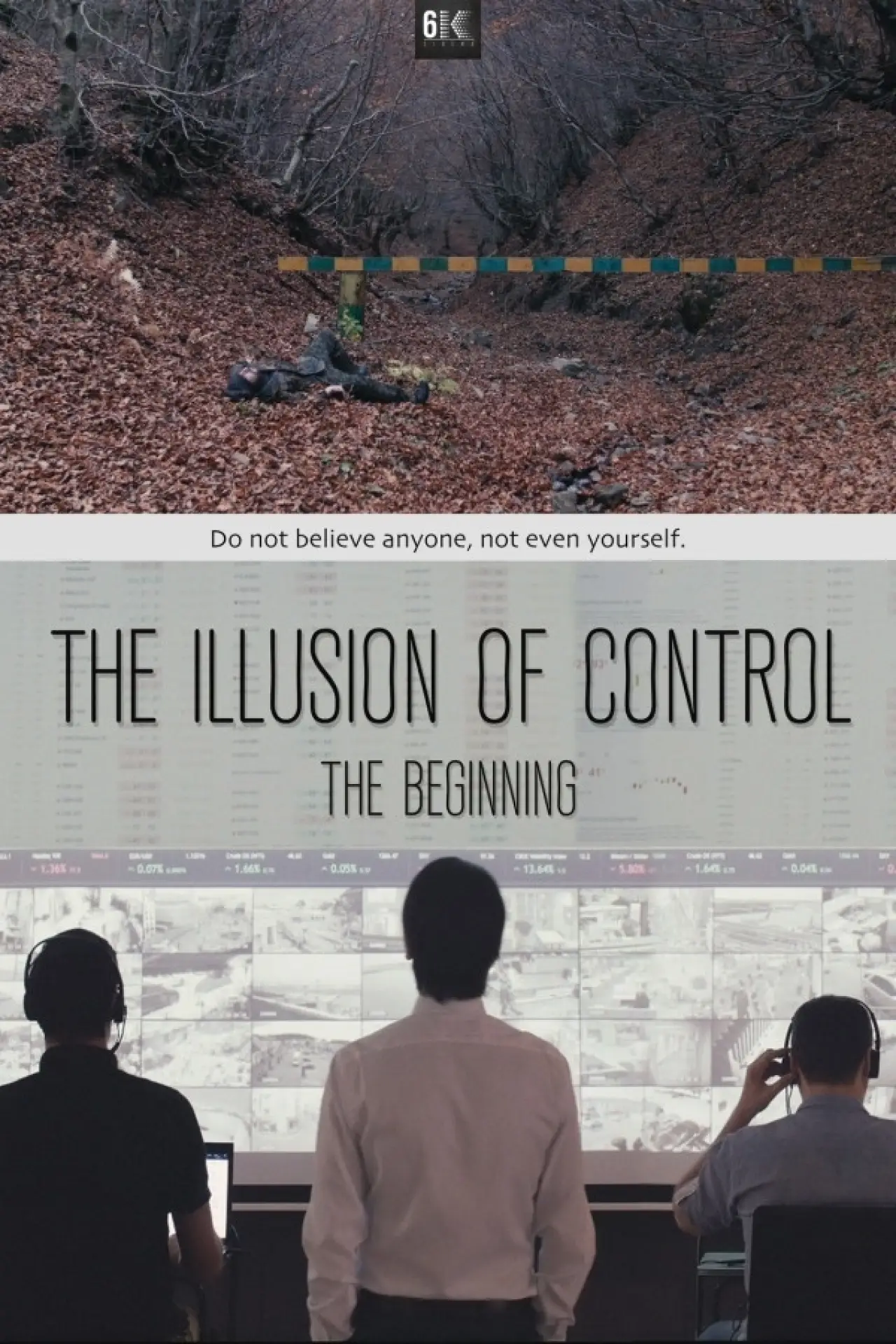 Постер до фільму "Ілюзія контролю: Початок"