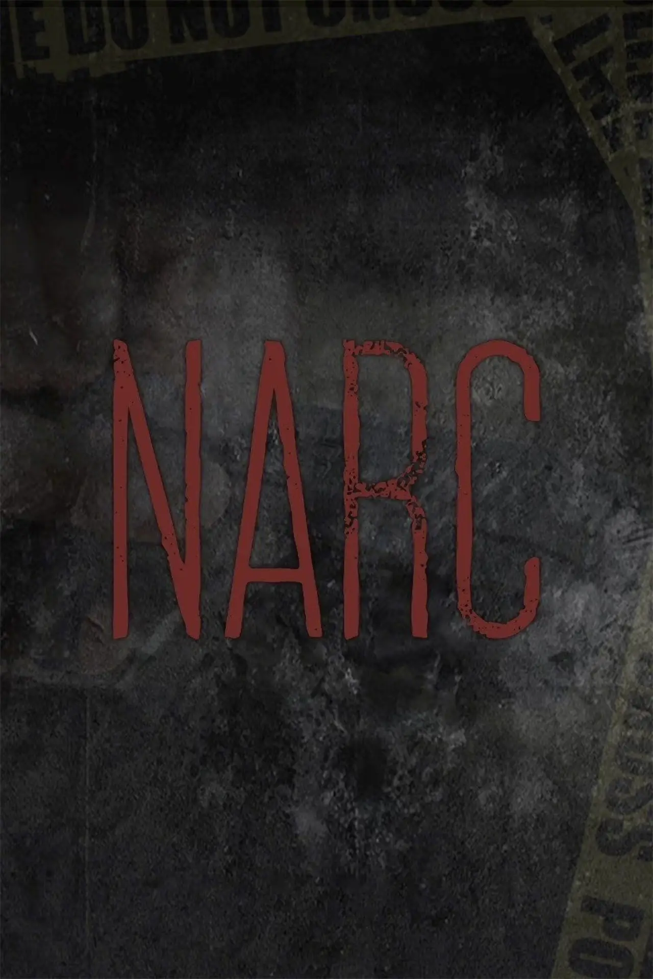 Постер до фільму "Narc"