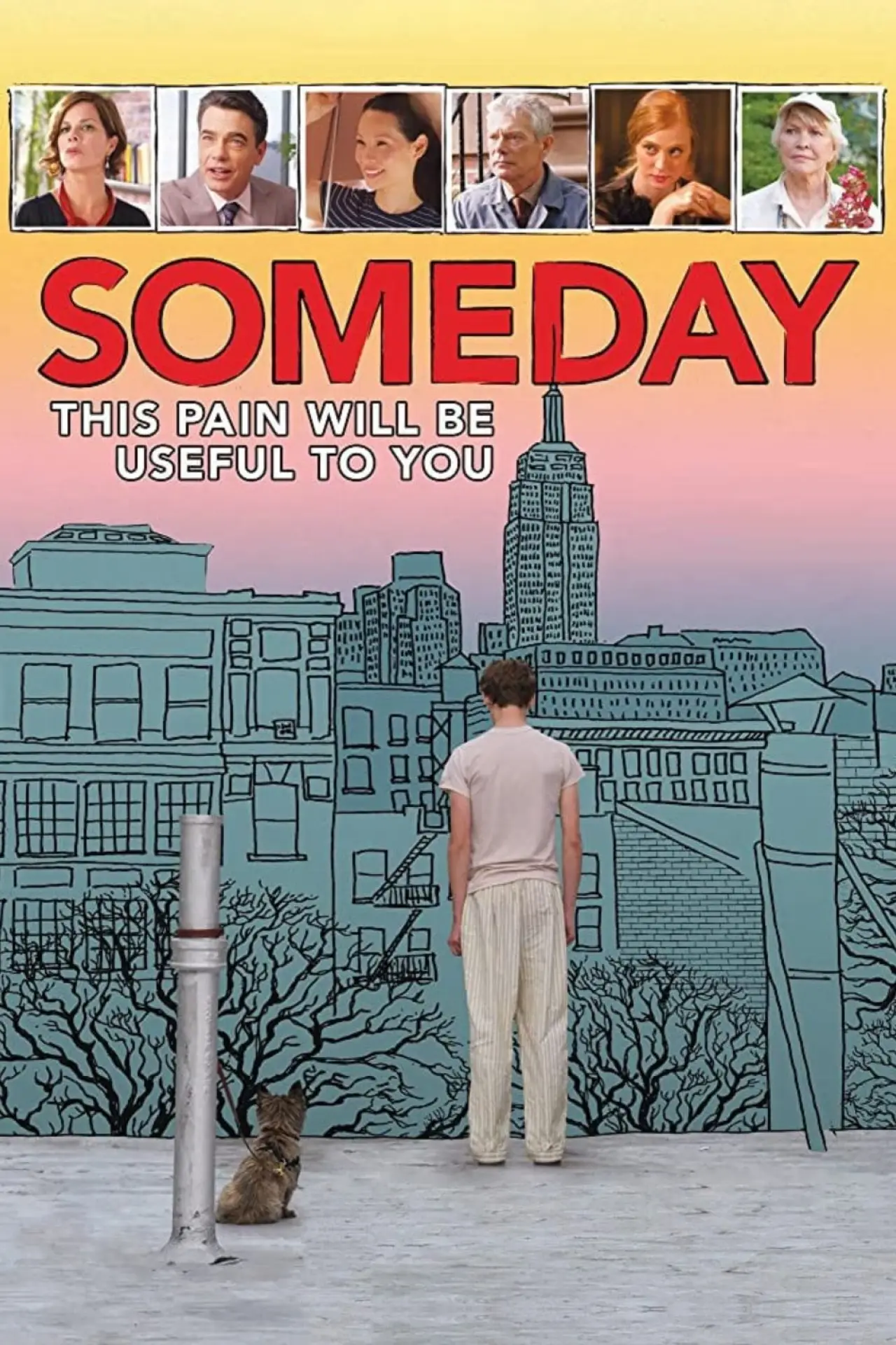 Постер до фільму "Someday This Pain Will Be Useful to You"