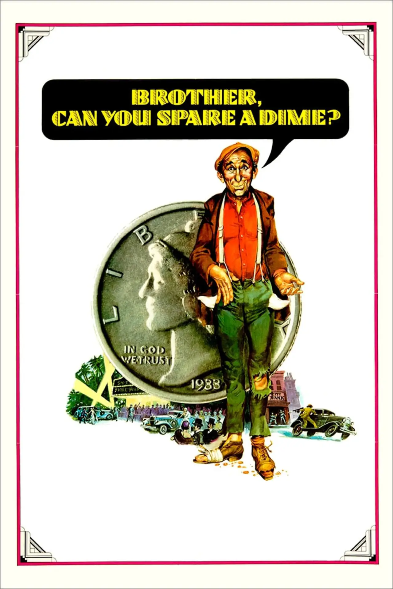 Постер до фільму "Brother, Can You Spare a Dime?"