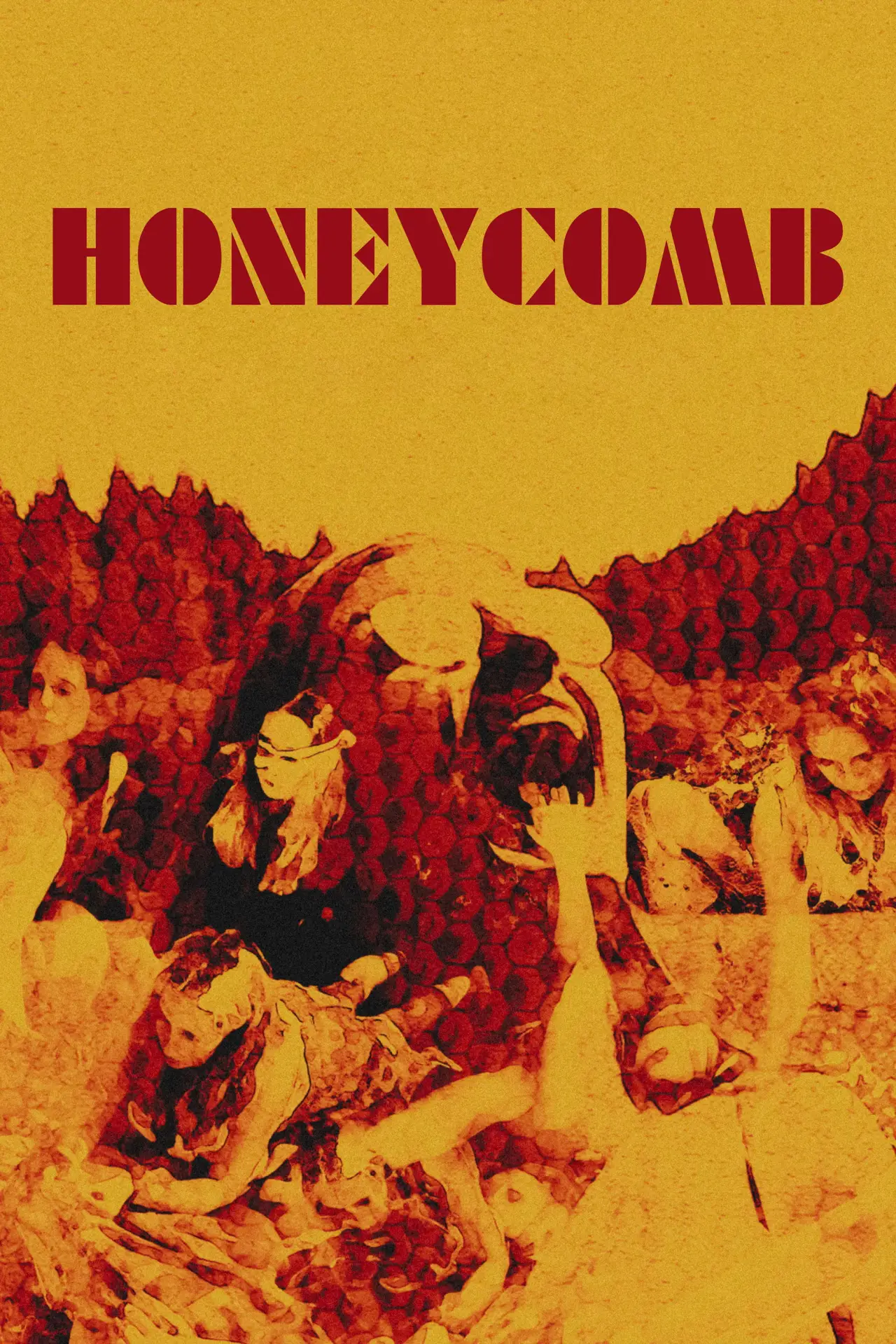 Постер до фільму "Honeycomb"