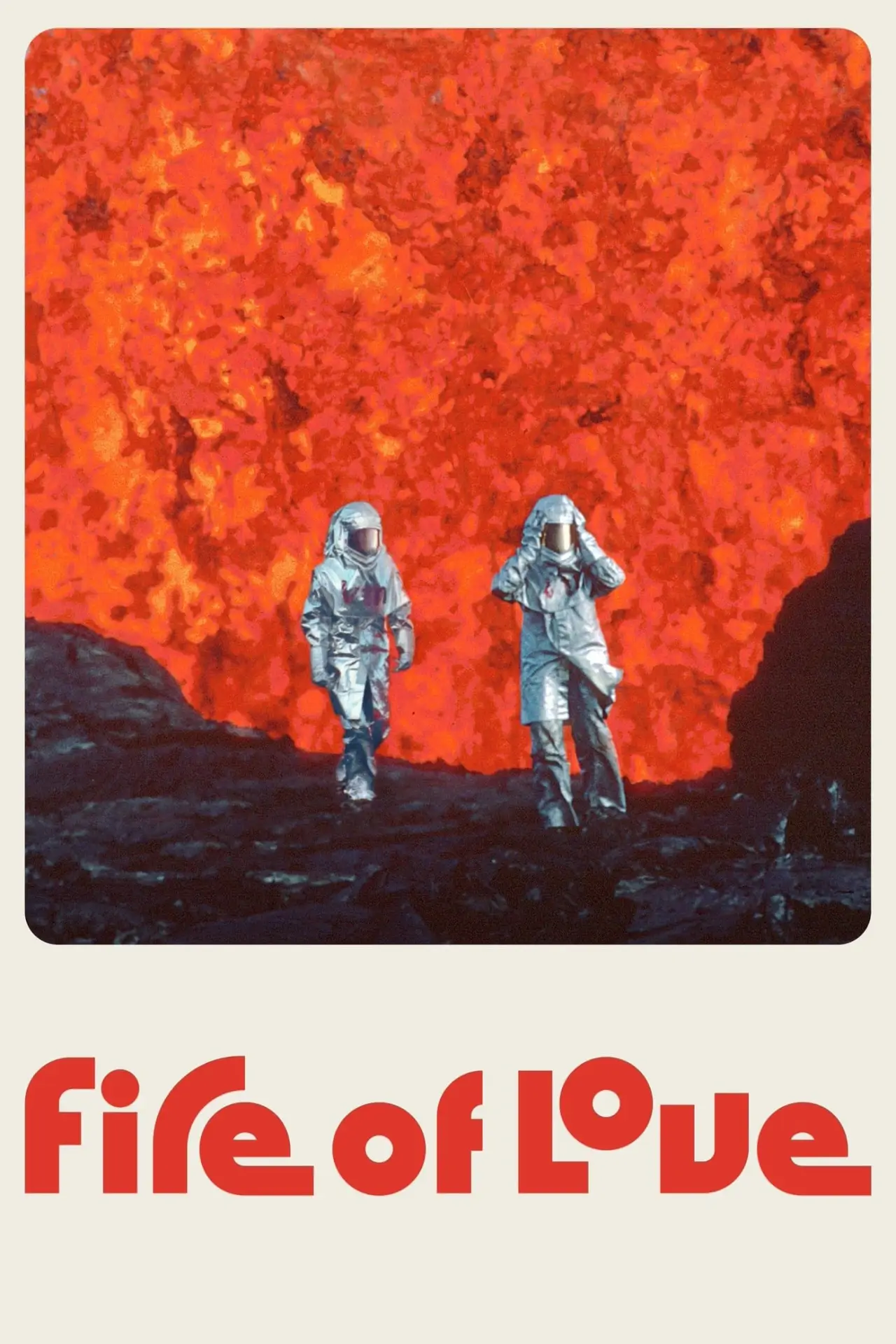 Постер до фільму "Fire of Love"