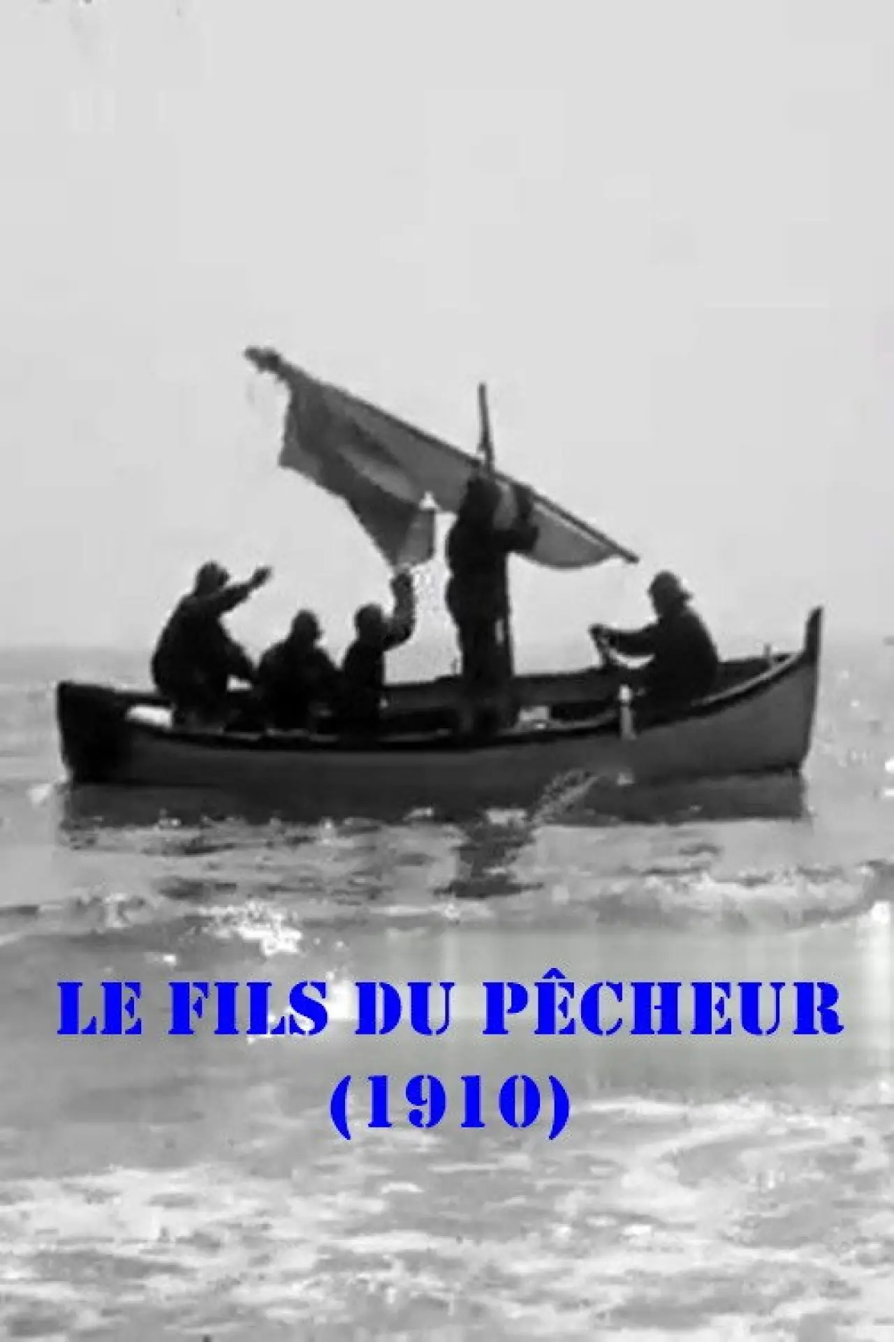 Постер до фільму "Le fils du pêcheur"