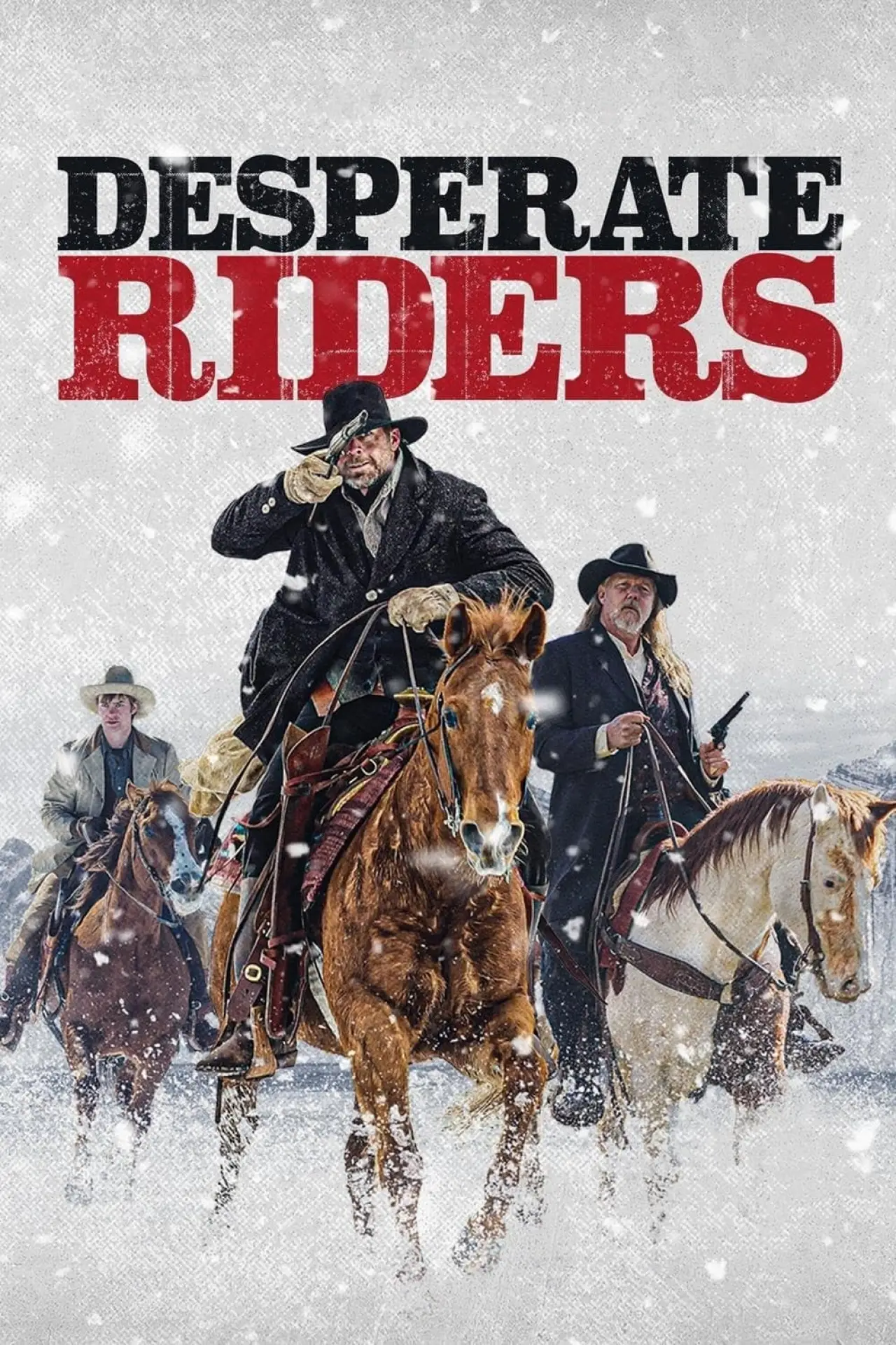 Постер до фільму "Desperate Riders"