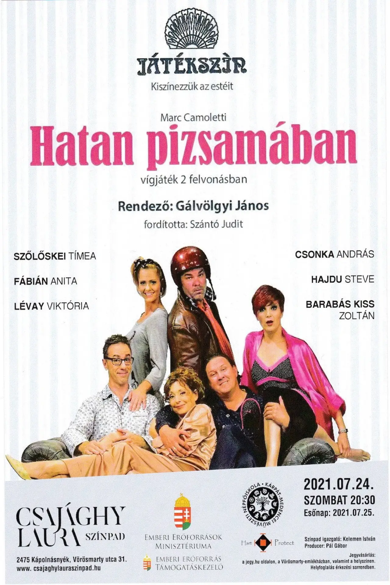 Постер до фільму "Hatan pizsamában"