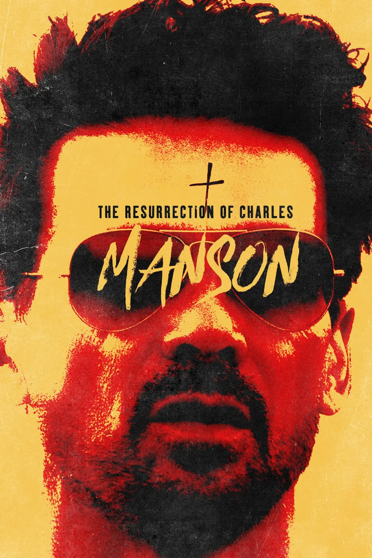 Постер до фільму "The Resurrection of Charles Manson"