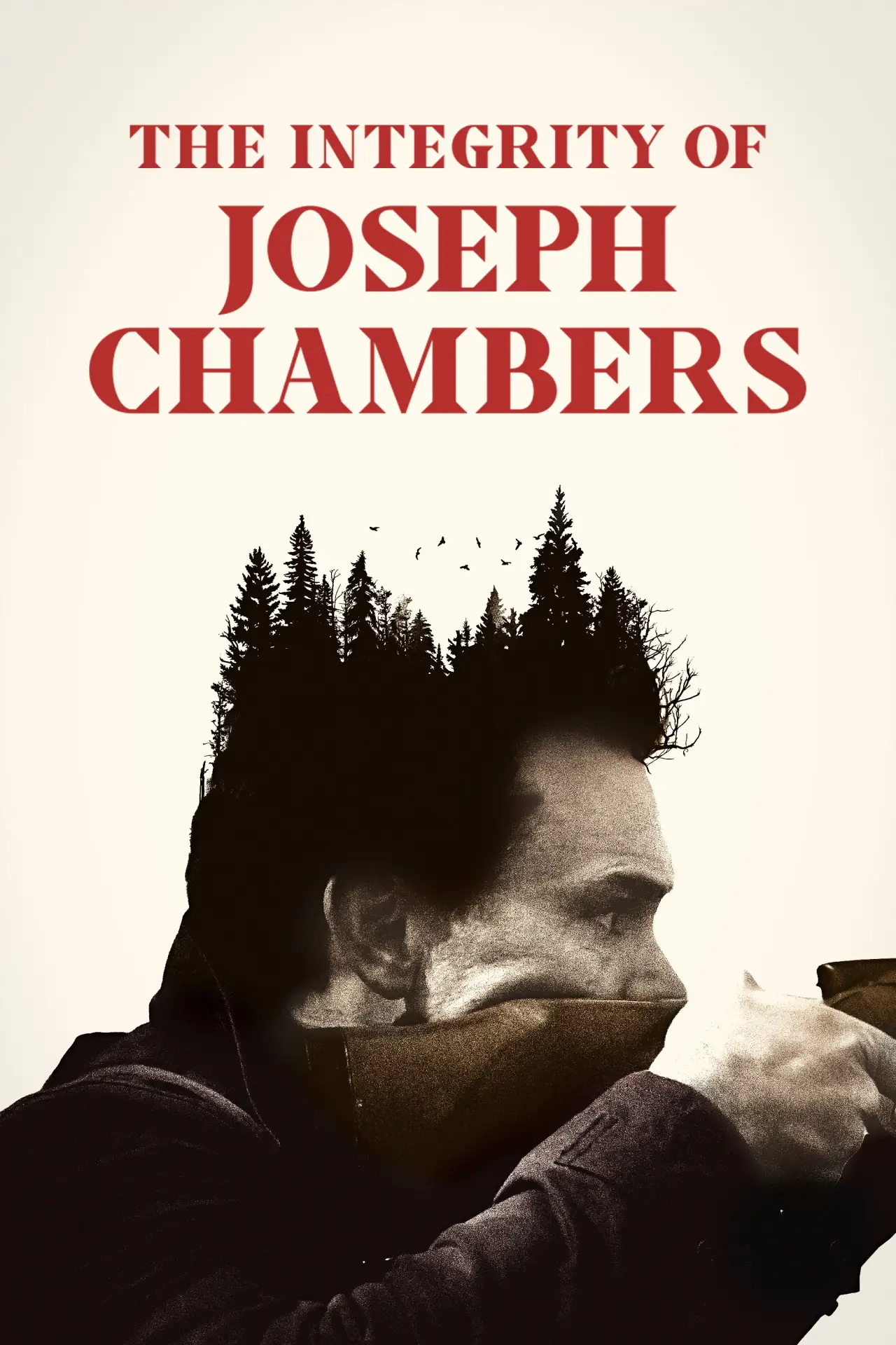 Постер до фільму "The Integrity of Joseph Chambers"