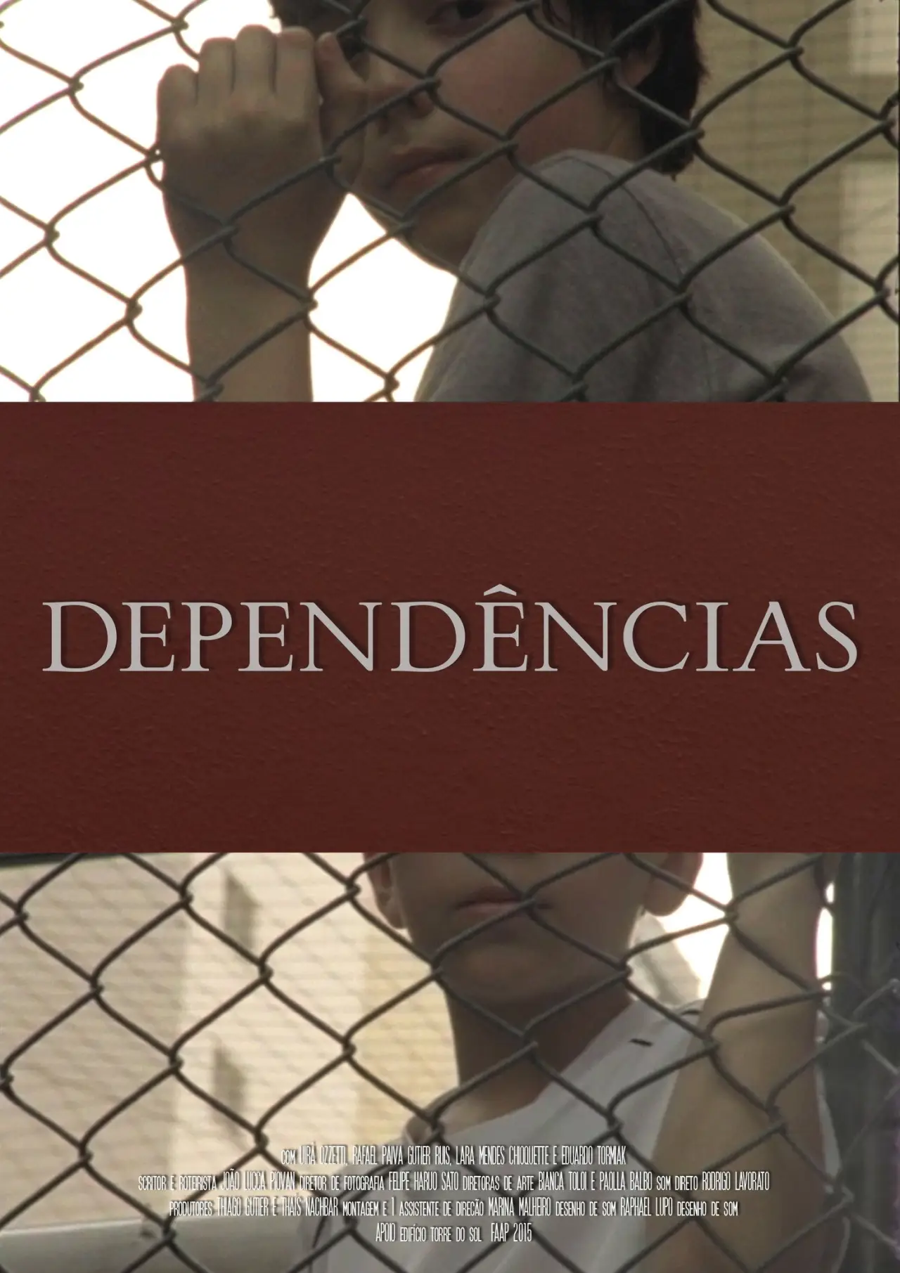 Постер до фільму "Dependências"