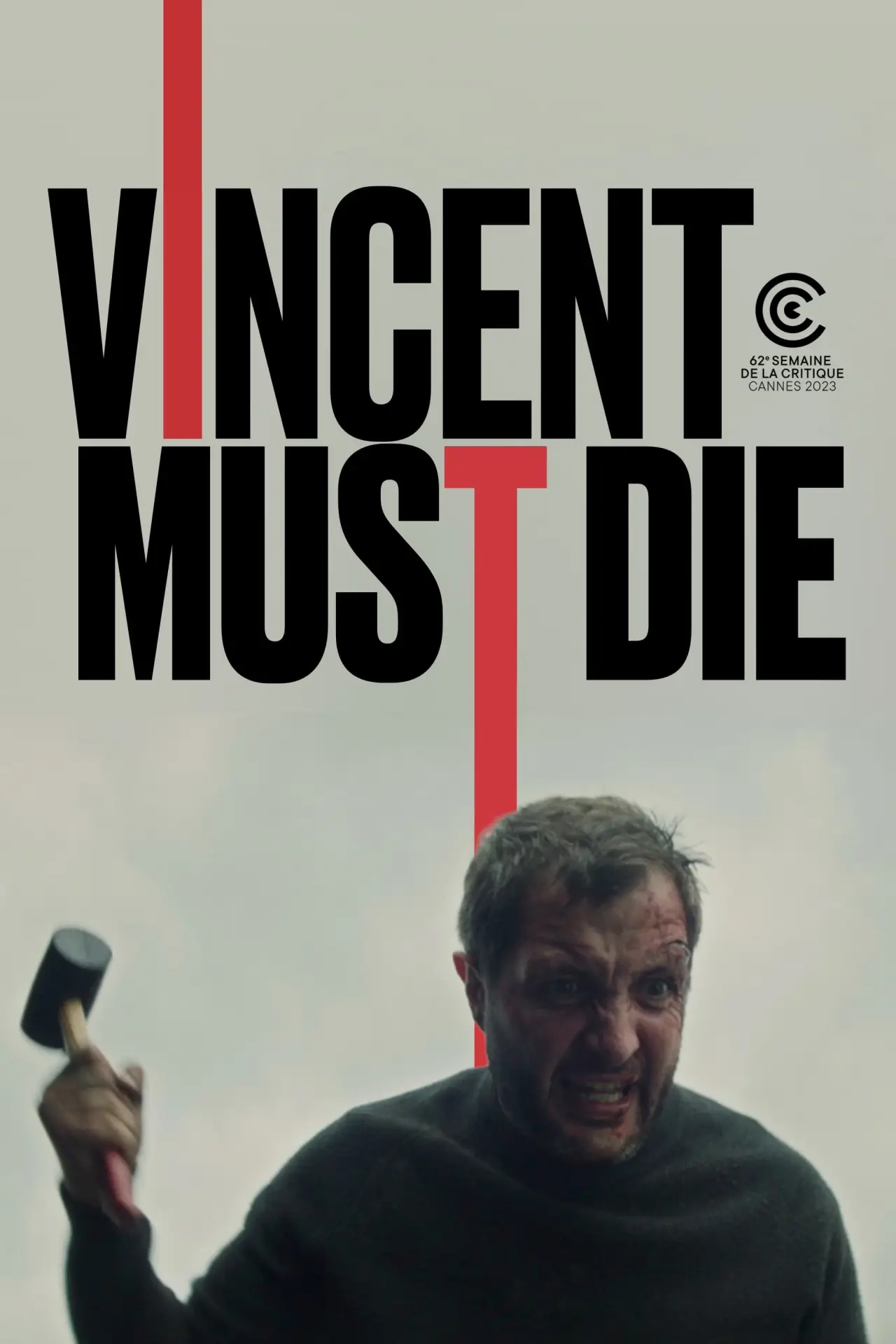 Постер до фільму "Vincent doit mourir"