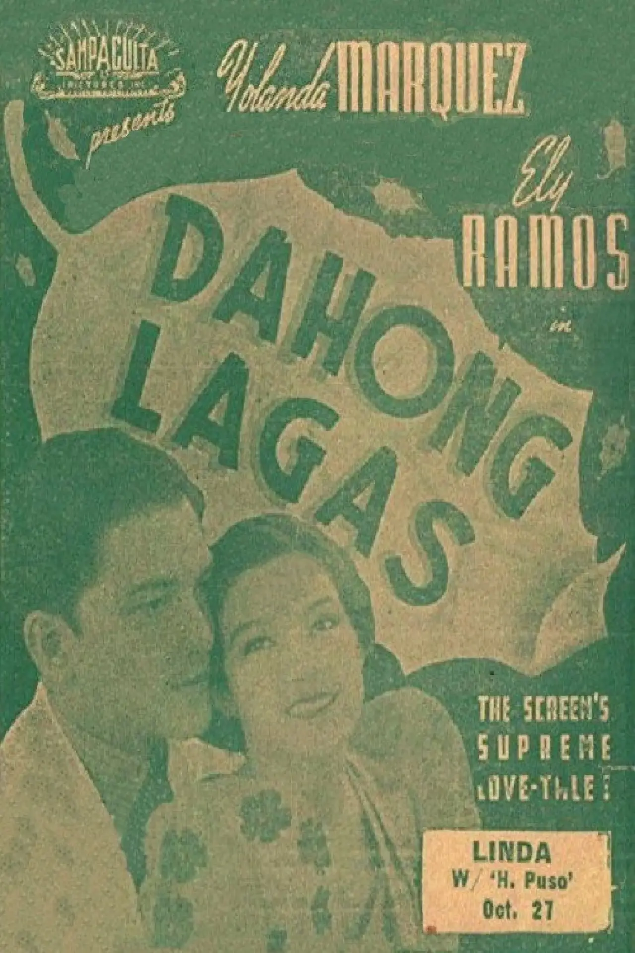 Постер до фільму "Dahong Lagas"