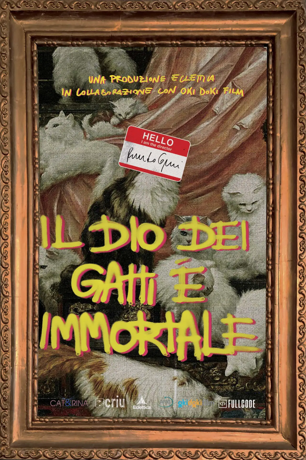 Постер до фільму "Il Dio dei Gatti è Immortale"