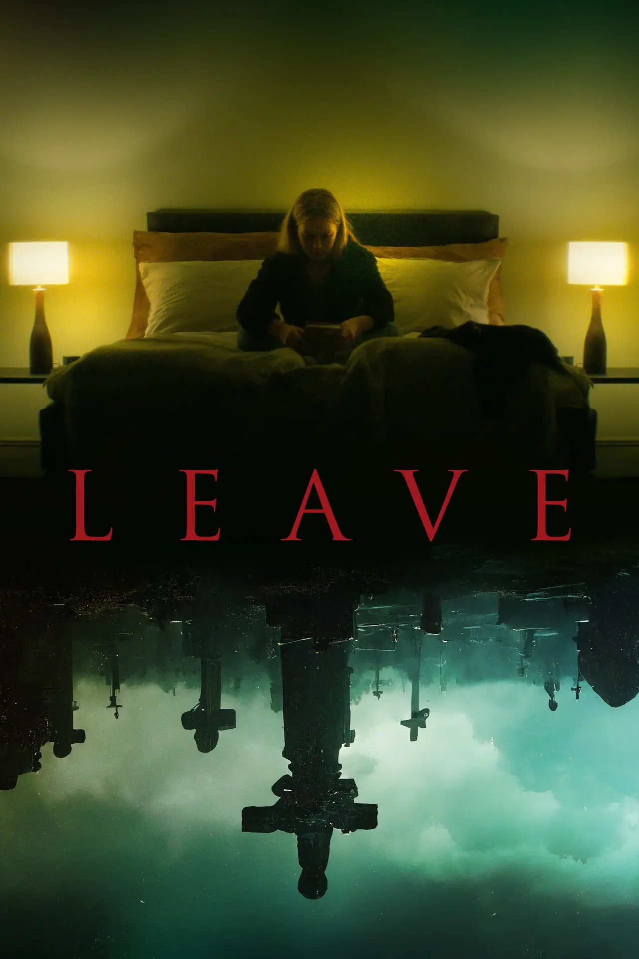 Постер до фільму "Leave"