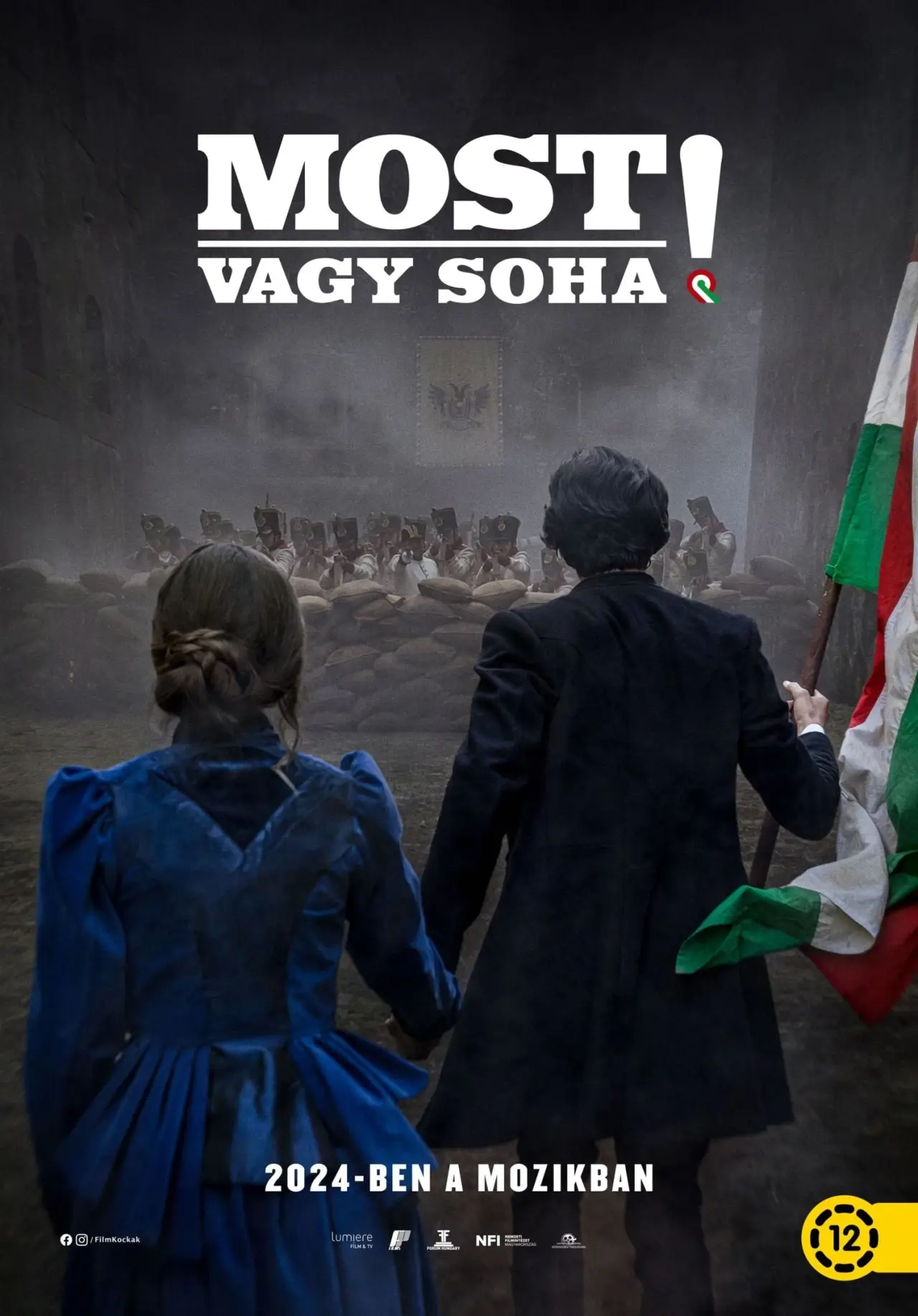 Постер до фільму "Most vagy soha!"
