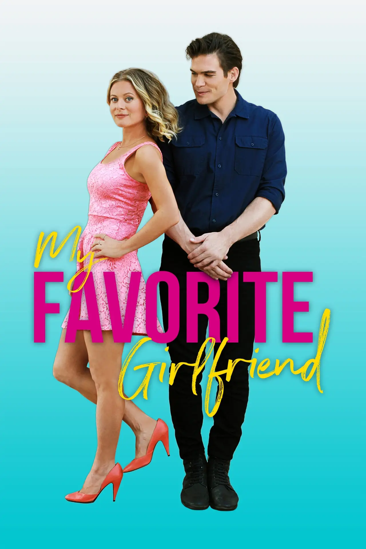 Постер до фільму "My Favorite Girlfriend"