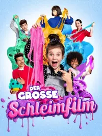 The Big Slime Movie