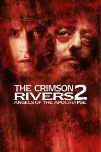 Постер до фильму"Багряні ріки 2: Янголи апокаліпсу" #1093773