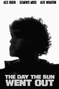 The Day The Sun Went Out