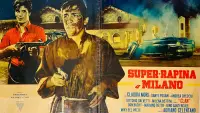 Задник до фильму"Суперпограбування в Мілані" #1073913
