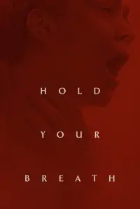 Постер до фильму"Затримай дихання" #708143