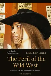 The Peril of the Wild West